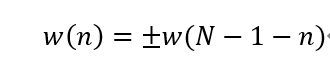 w(n)=±w(N-1-n)